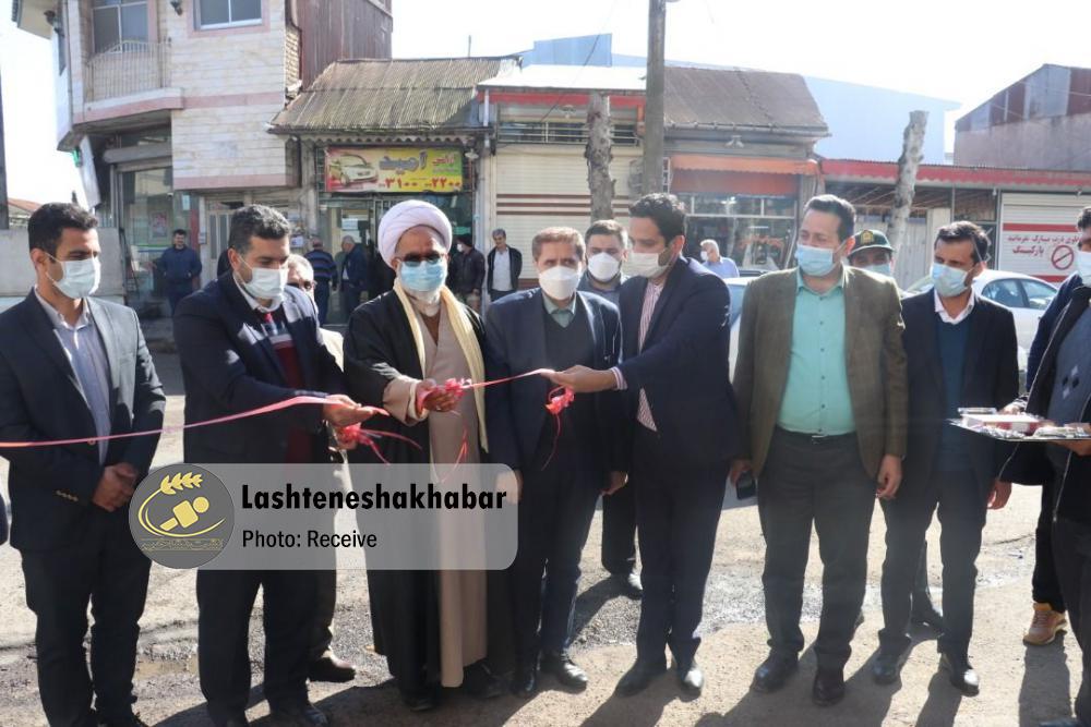 ۱۸ پروژه عمرانی و خدماتی در بخش لشت نشا به بهره برداری رسید